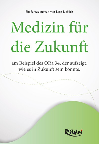 Lieblich- Medizin für die Zukunft