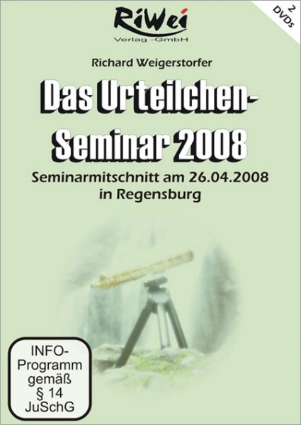 Richard Weigerstorfer - Das Urteilchen-Seminar 2008 (2 DVDs)