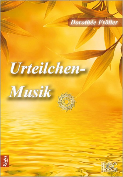 Dorothée Fröller - Urteilchen-Musik (CD)